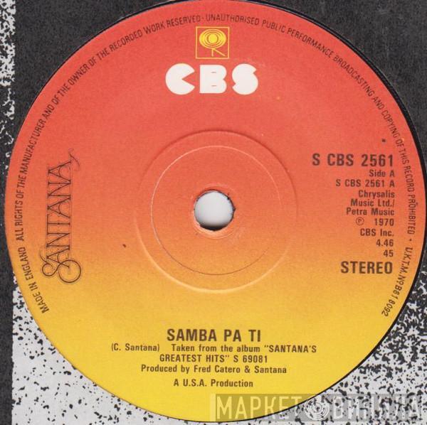 Santana - Samba Pa Ti / Incident At Neshabur