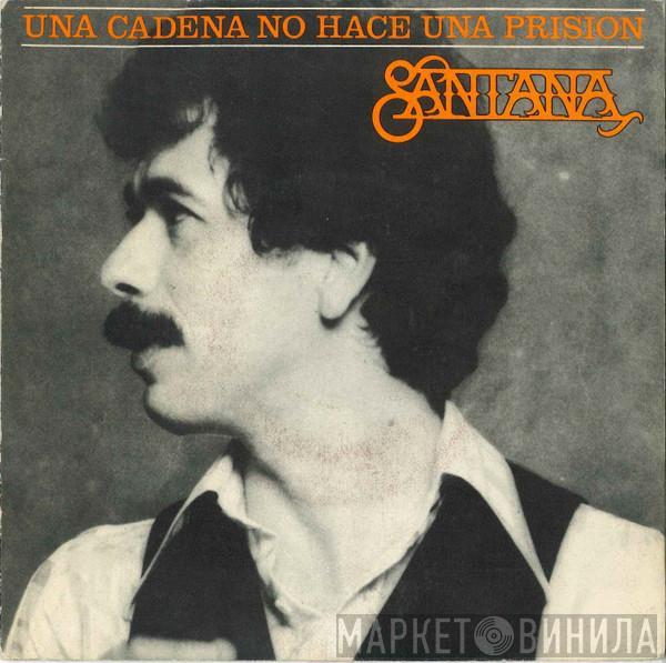  Santana  - Una Cadena (No Hace Una Prision)