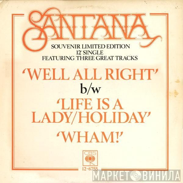 Santana - Well All Right