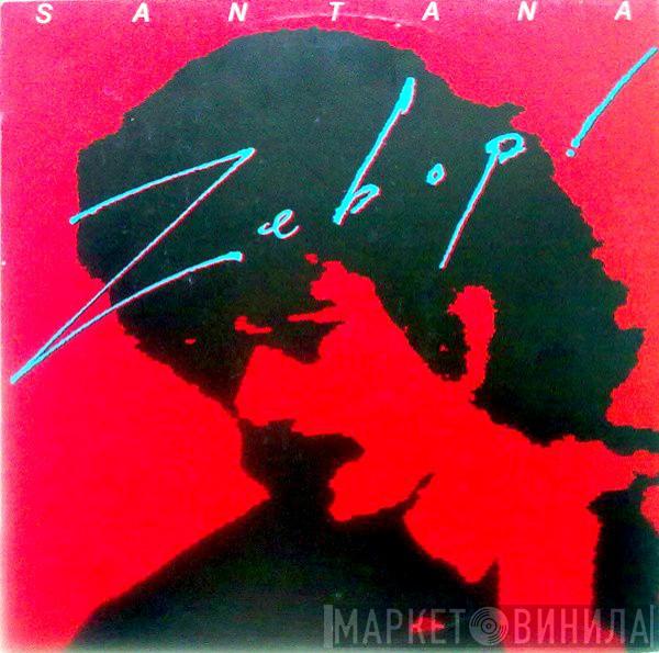 Santana - Zebop!