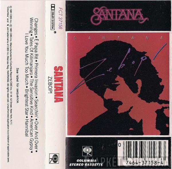  Santana  - Zebop!