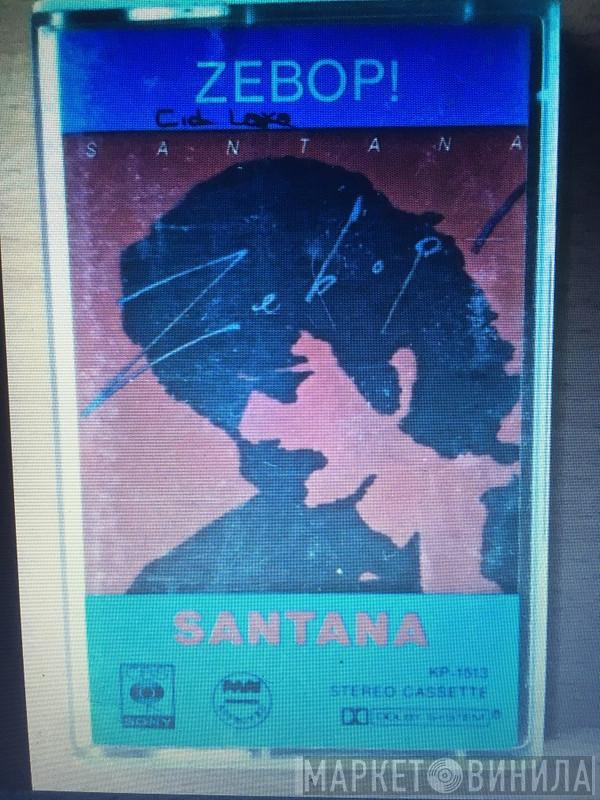  Santana  - Zebop!