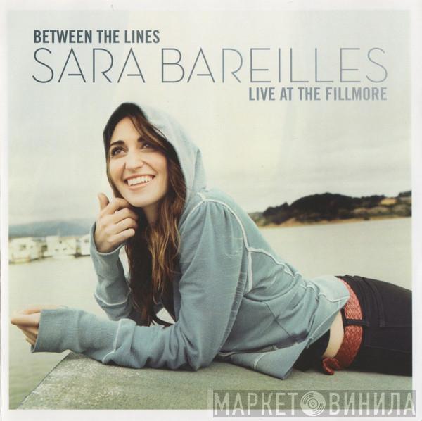  Sara Bareilles  - Between The Lines (Live At The Fillmore)