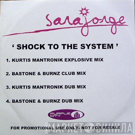  Sara Jorge  - Shock To The System