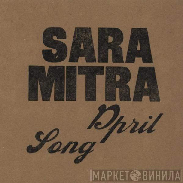 Sara Mitra - April Song