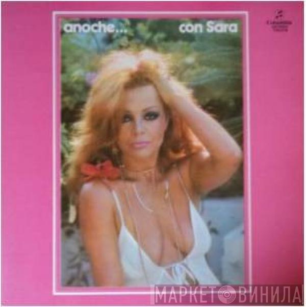 Sara Montiel - Anoche... Con Sara
