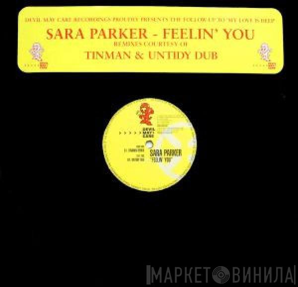 Sara Parker - Feelin' You (Remixes)