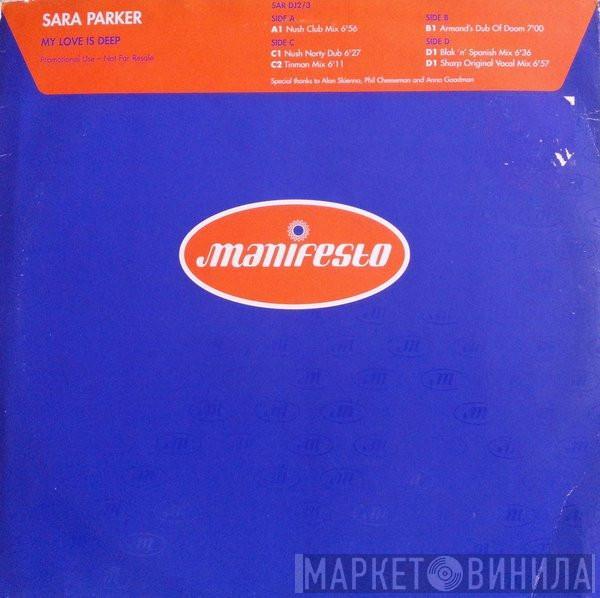 Sara Parker - My Love Is Deep
