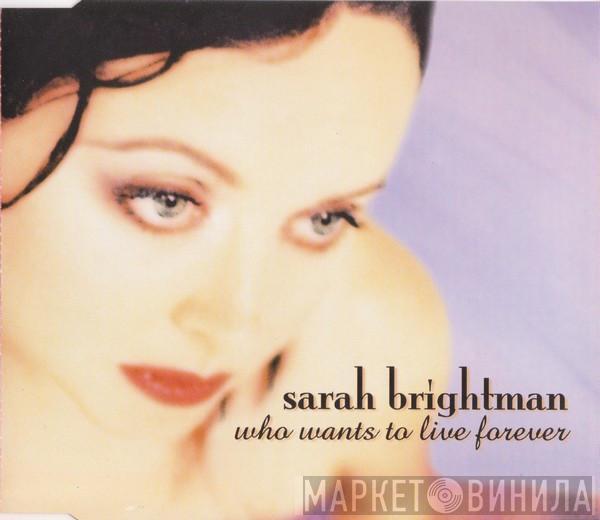 Sarah Brightman - Who Wants To Live Forever
