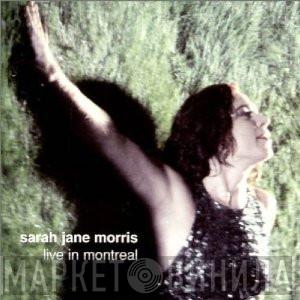  Sarah Jane Morris  - Live In Montreal