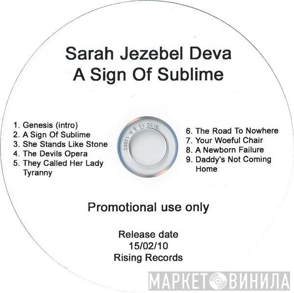 Sarah Jezebel Deva - A Sign Of Sublime