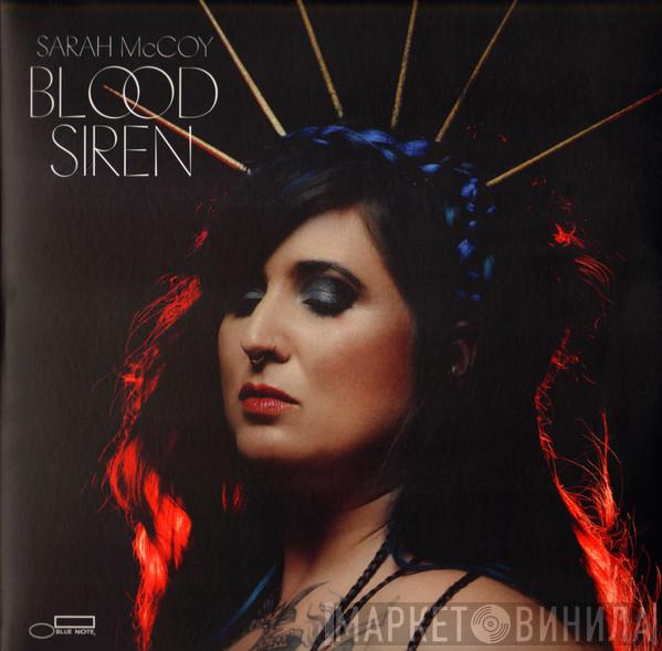 Sarah McCoy - Blood Siren