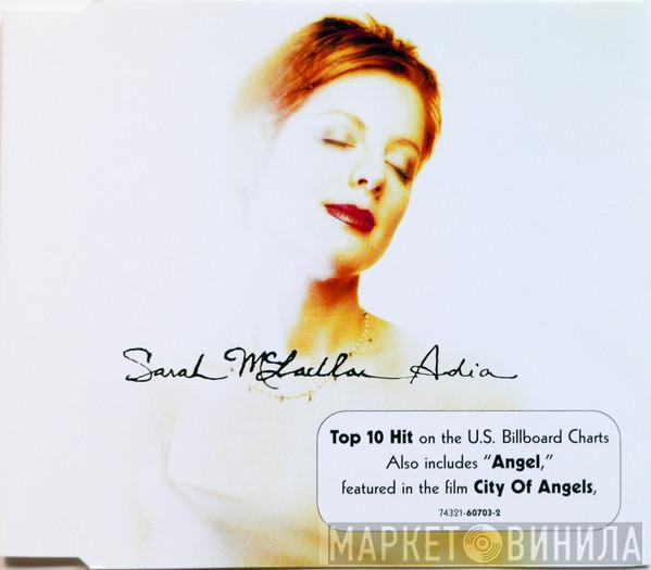  Sarah McLachlan  - Adia