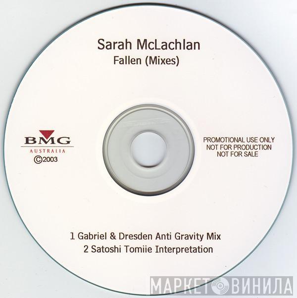  Sarah McLachlan  - Fallen (Mixes)