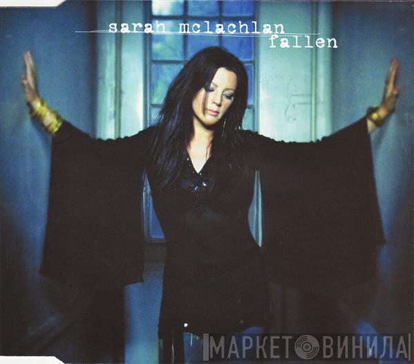  Sarah McLachlan  - Fallen