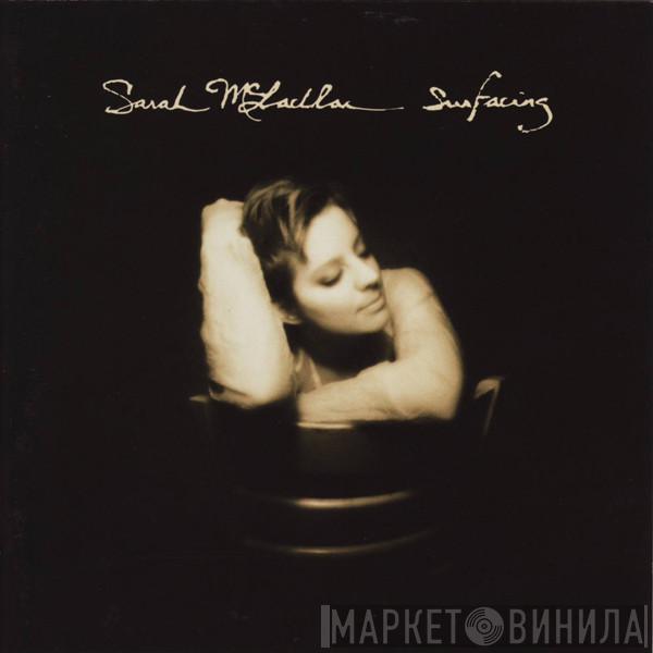 Sarah McLachlan - Surfacing