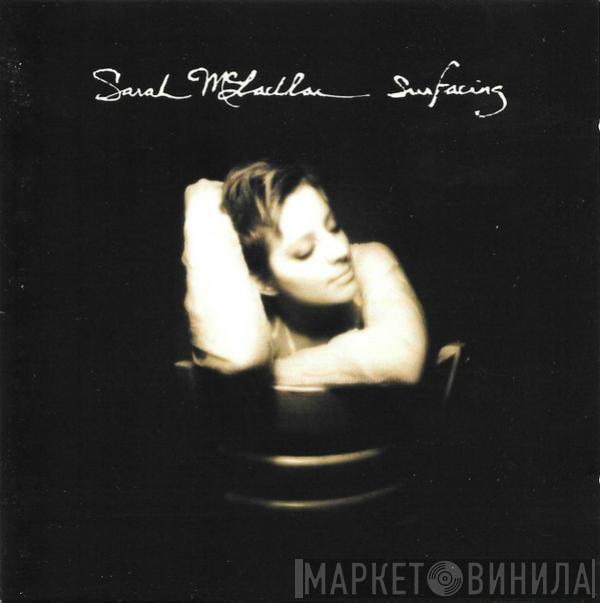 Sarah McLachlan - Surfacing