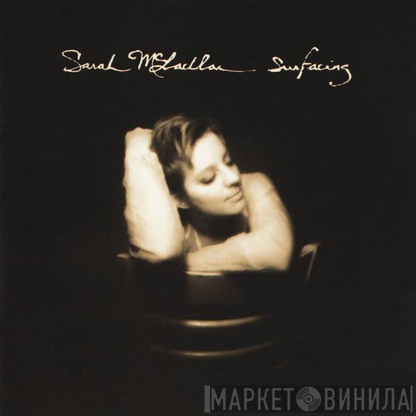  Sarah McLachlan  - Surfacing