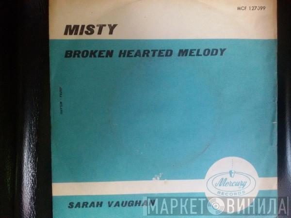  Sarah Vaughan  - Misty / Broken Hearted Melody