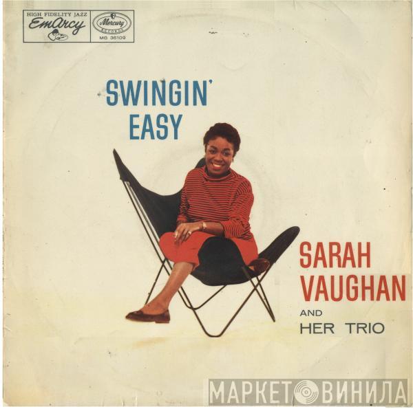  Sarah Vaughan And Her Trio  - Swingin' Easy