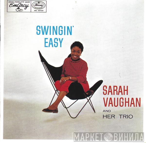  Sarah Vaughan And Her Trio  - Swingin' Easy