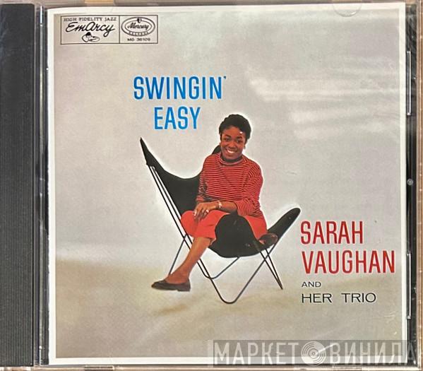  Sarah Vaughan And Her Trio  - Swingin' Easy