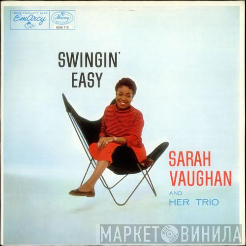  Sarah Vaughan And Her Trio  - Swingin' Easy