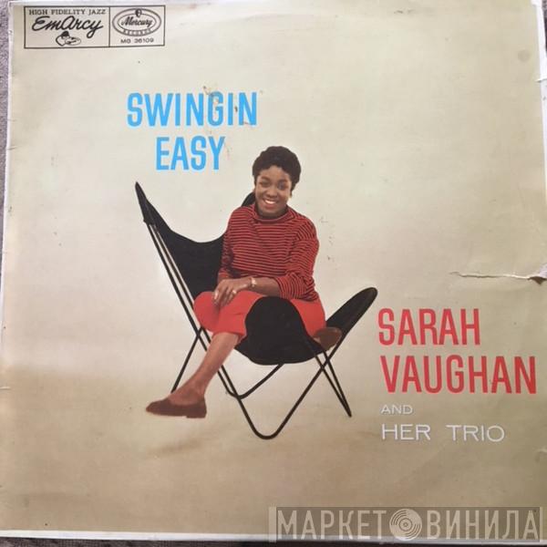  Sarah Vaughan And Her Trio  - Swingin' Easy