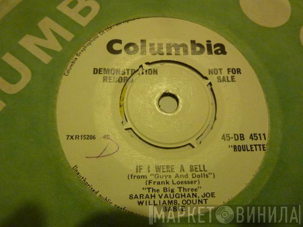 Sarah Vaughan, Joe Williams, Count Basie - If I Were A Bell