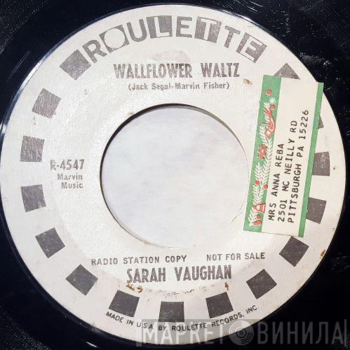 Sarah Vaughan - Wallflower Waltz