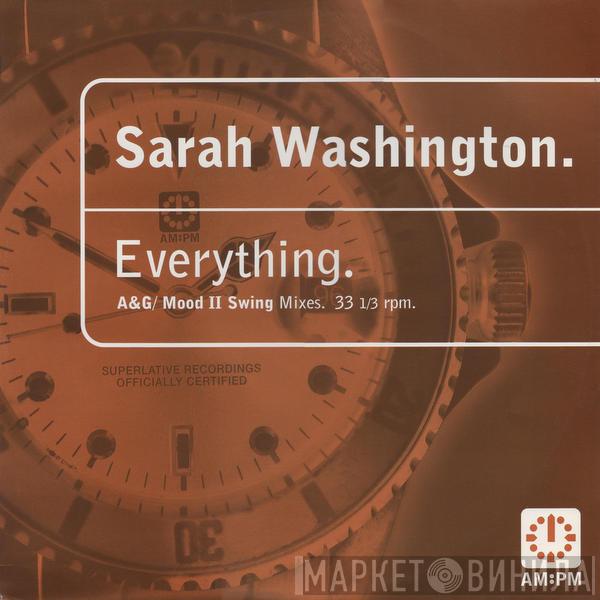  Sarah Washington  - Everything (A&G / Mood II Swing Mixes)