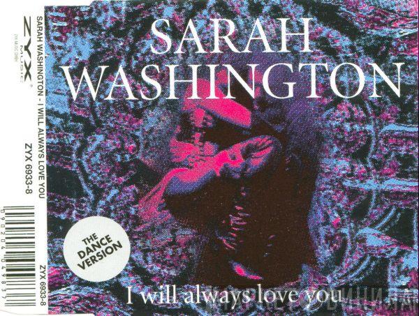  Sarah Washington  - I Will Always Love You (The Dance Version)