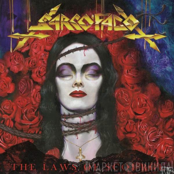 Sarcófago - The Laws Of Scourge