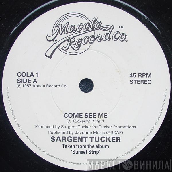Sargent Tucker, World Class Wreckin' Cru - Come See Me / Turn Off The Lights