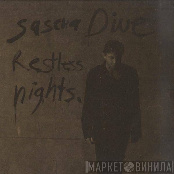 Sascha Dive - Restless Nights