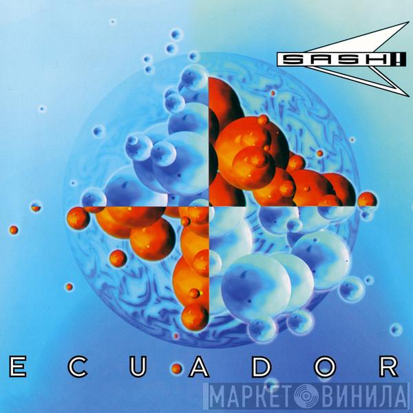  Sash!  - Ecuador