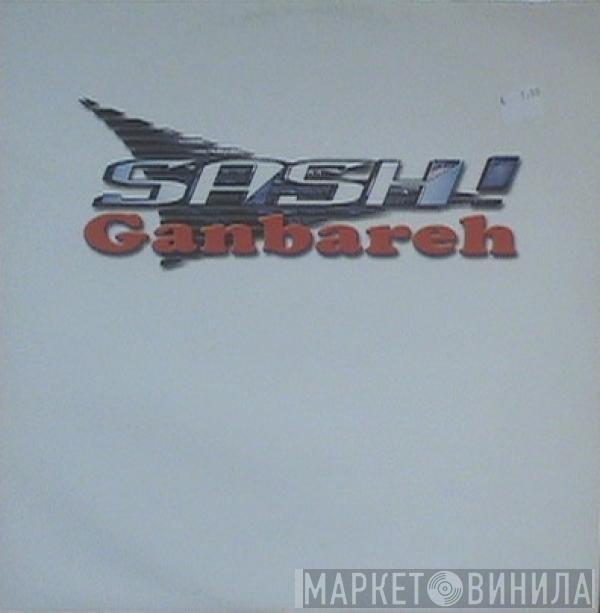  Sash!  - Ganbareh (The Remixes)