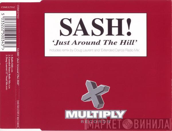Sash! - Just Around The Hill