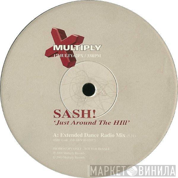  Sash!  - Just Around The Hill