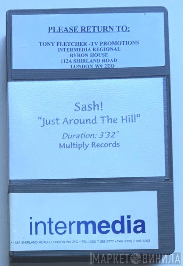 Sash!  - Just Around The Hill