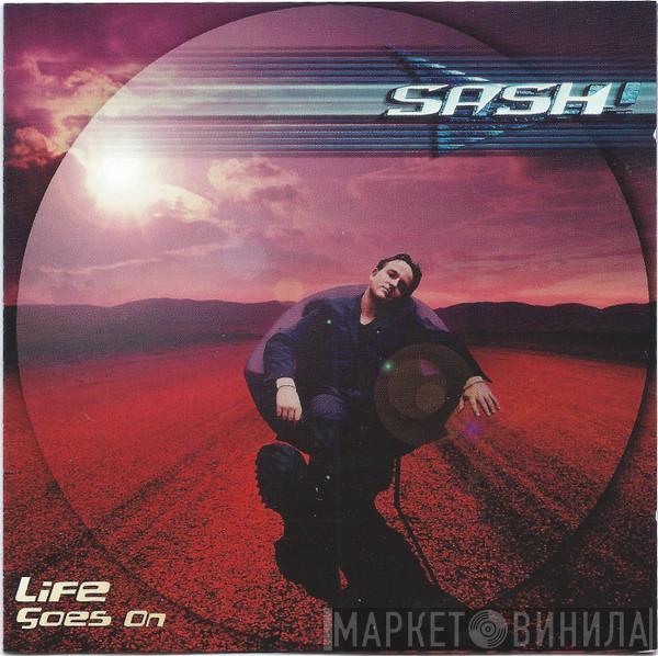  Sash!  - Life Goes On