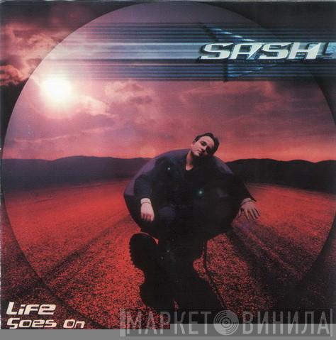  Sash!  - Life Goes On