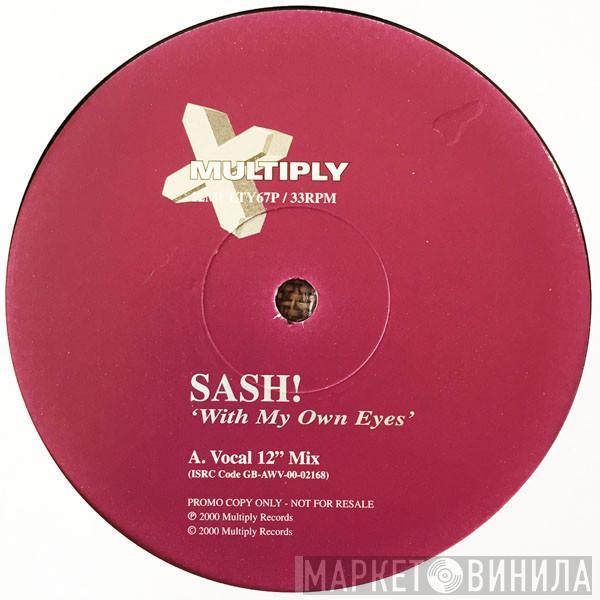  Sash!  - With My Own Eyes
