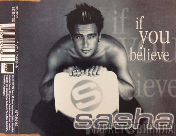  Sasha   - If You Believe