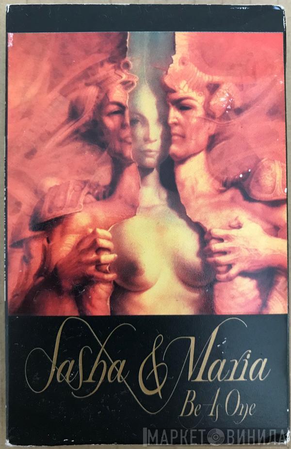 Sasha, Maria Nayler - Be As One