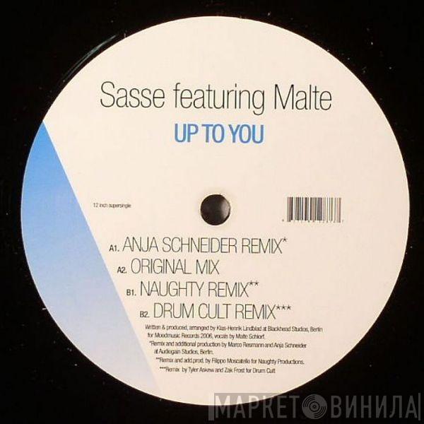 Sasse, Malte Schlorf - Up To You