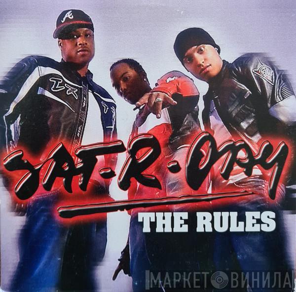  Sat-r-day  - The Rules