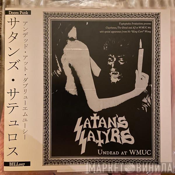  Satan's Satyrs  - Undead At WMUC