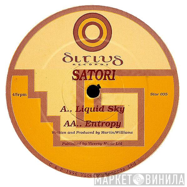 Satori  - Liquid Sky / Entropy