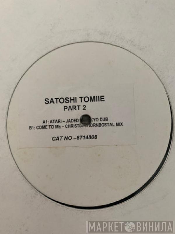  Satoshi Tomiie  - Atari (The Remixes)